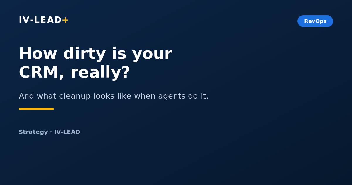 How dirty is your CRM, really?