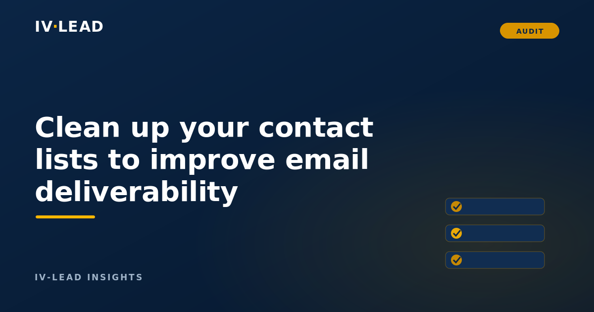 Clean up your Contact Lists to Improve Email Deliverability