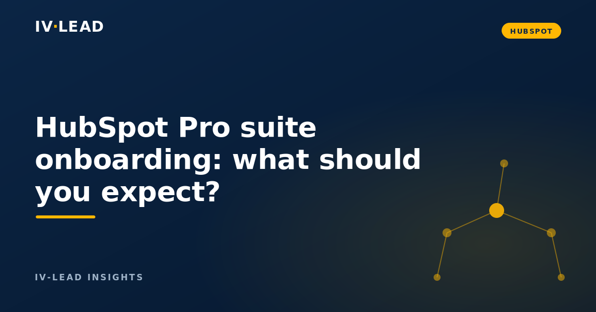 HubSpot Pro suite onboarding: what should you expect?