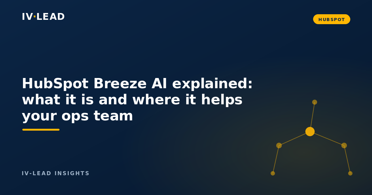 HubSpot Breeze AI explained: what it is and where it helps your ops team