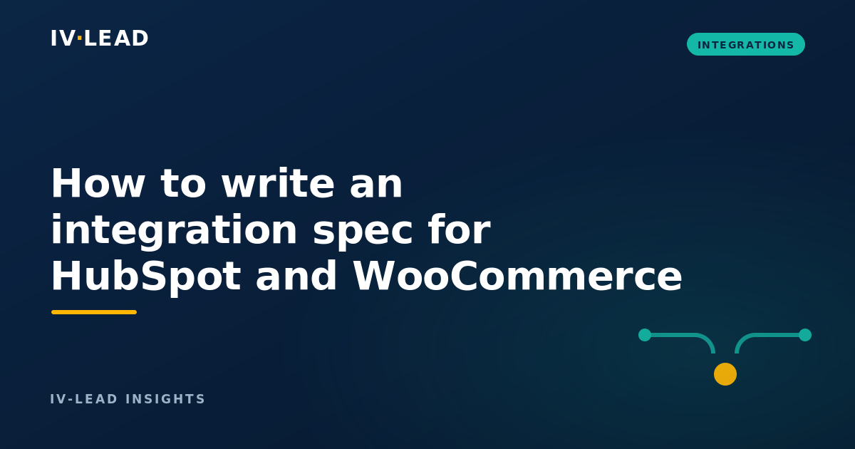 How to write an integration spec for HubSpot and WooCommerce