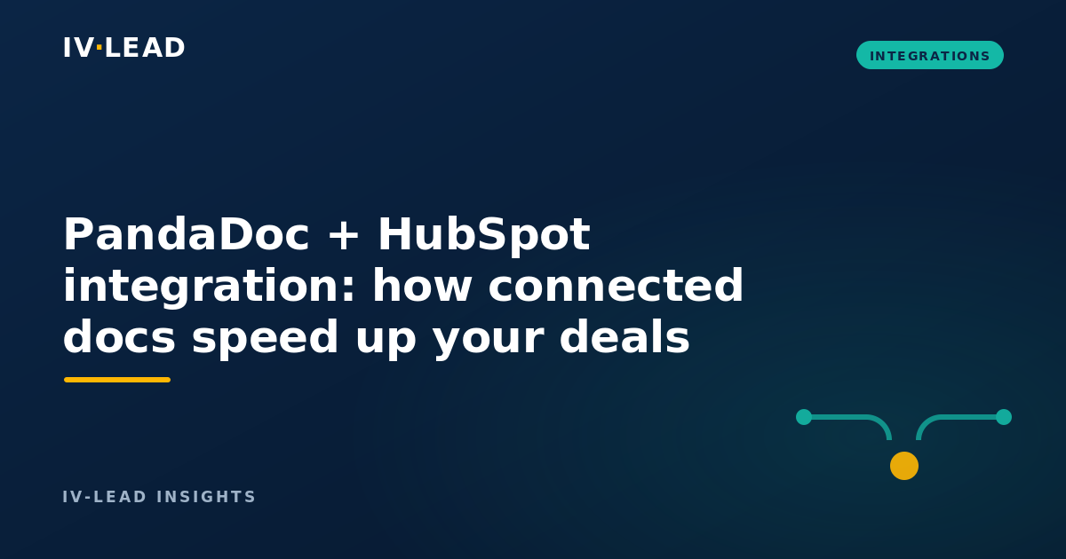 PandaDoc + HubSpot integration: how connected docs speed up your deals