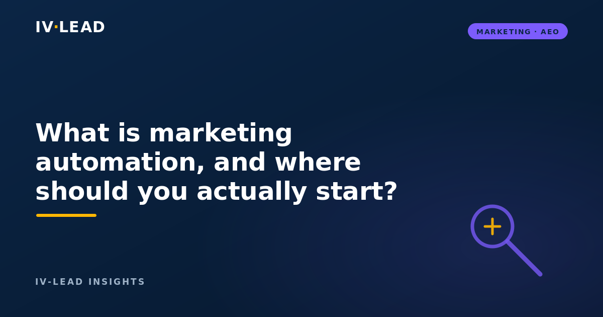 What is marketing automation, and where should you actually start?