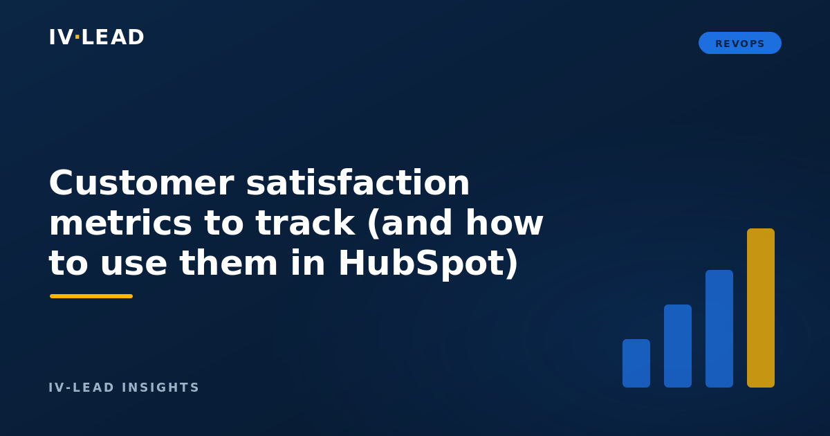 Customer satisfaction metrics to track (and how to use them in HubSpot)