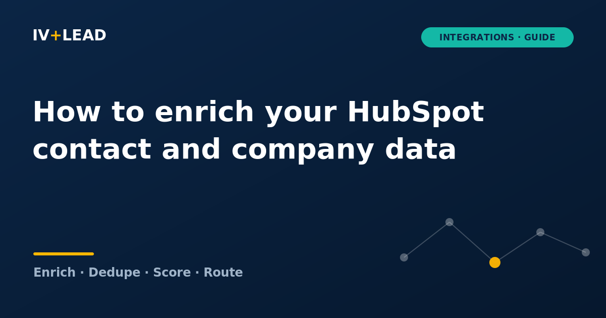 How to enrich your HubSpot contact and company data (2026 guide)