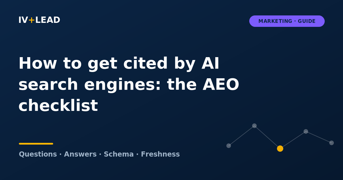How to Get Cited by AI Search Engines: The Complete AEO Checklist