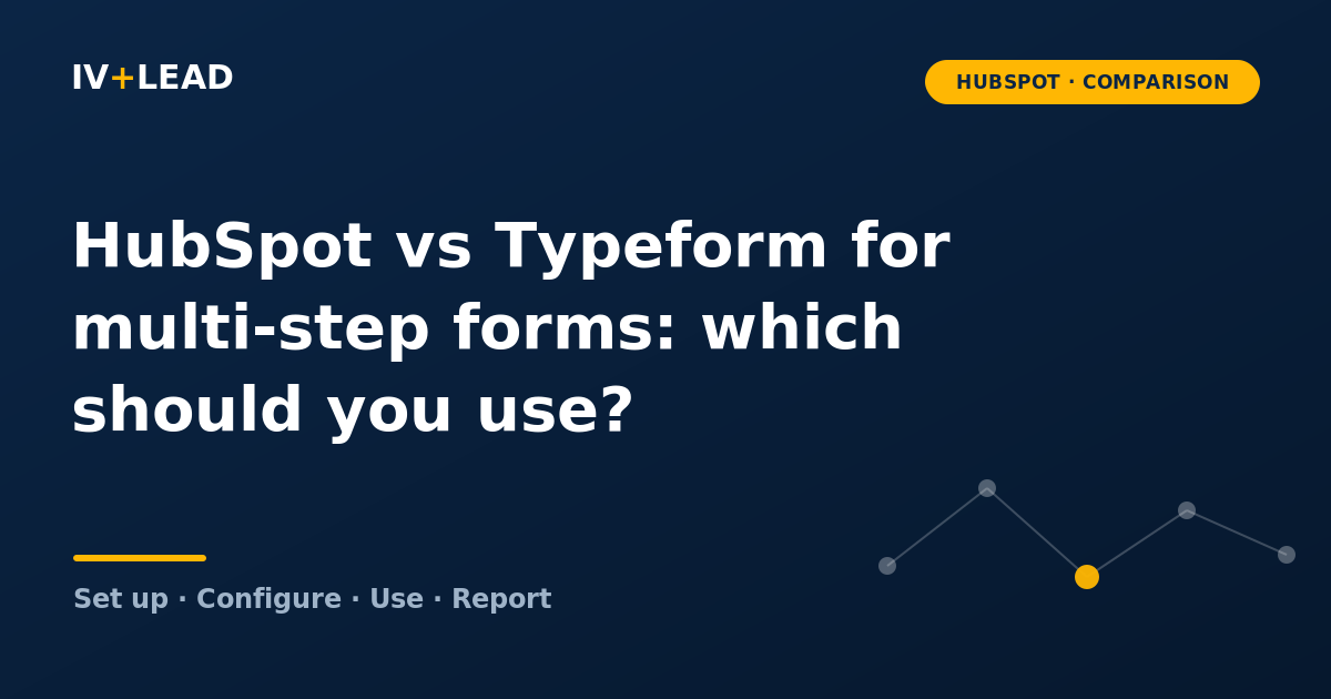 HubSpot vs Typeform for multi-step forms: which should you use?