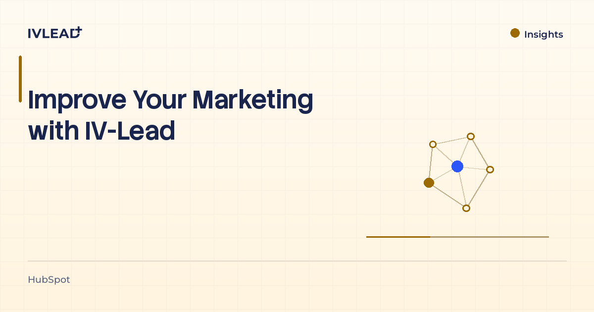 Improve Your Marketing with IV-Lead — IV-Lead