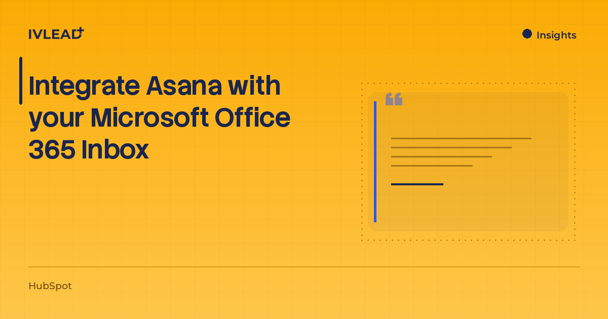 Integrate Asana with your Microsoft Office 365 Inbox — IV-Lead