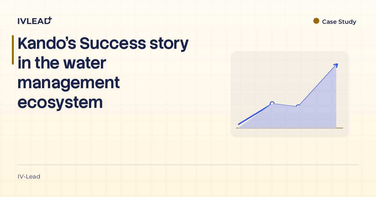 Kando's Success story in the water management ecosystem — IV-Lead