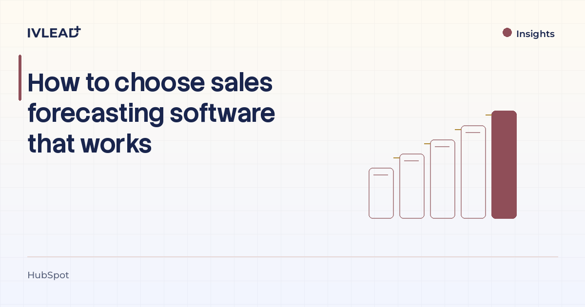 How to choose sales forecasting software that works — IV-Lead
