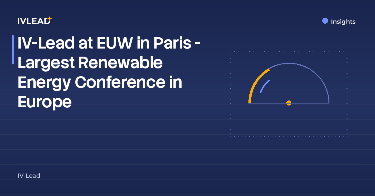 IV-Lead at EUW in Paris - Largest Renewable Energy Conference in Europe — IV-Lead