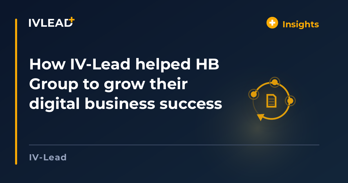 How IV-Lead helped HB Group to grow their digital business success — IV-Lead
