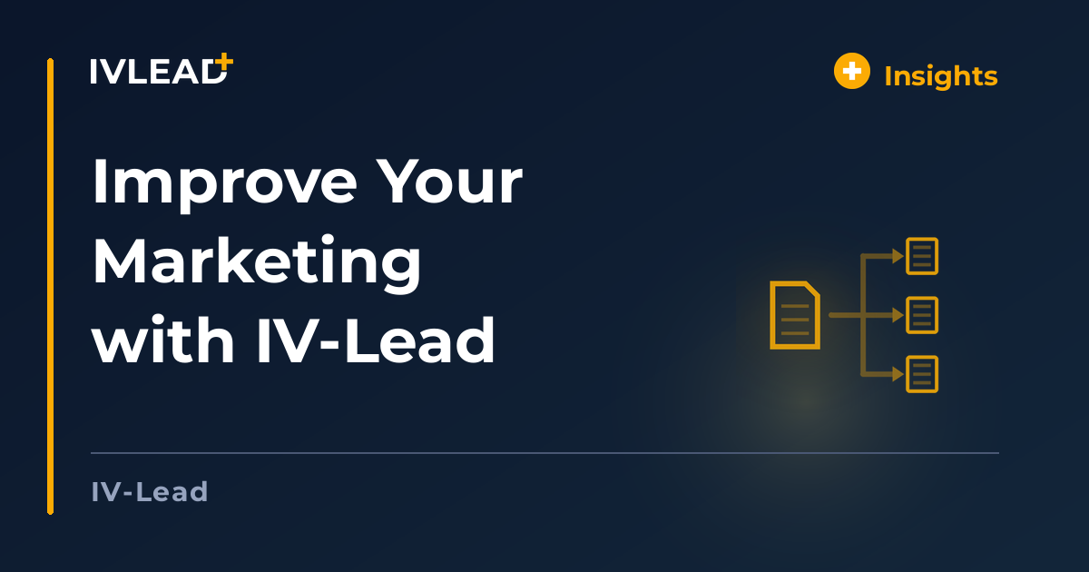 Improve Your Marketing with IV-Lead — IV-Lead