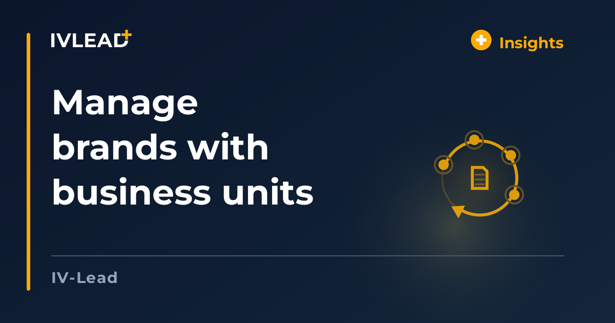 Manage brands with business units — IV-Lead