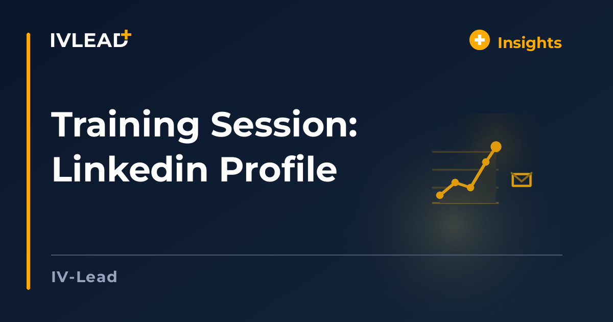 Training Session: Linkedin Profile — IV-Lead