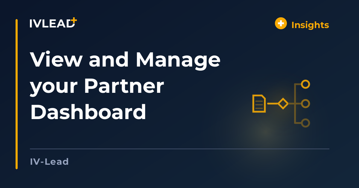 View and Manage your Partner Dashboard — IV-Lead