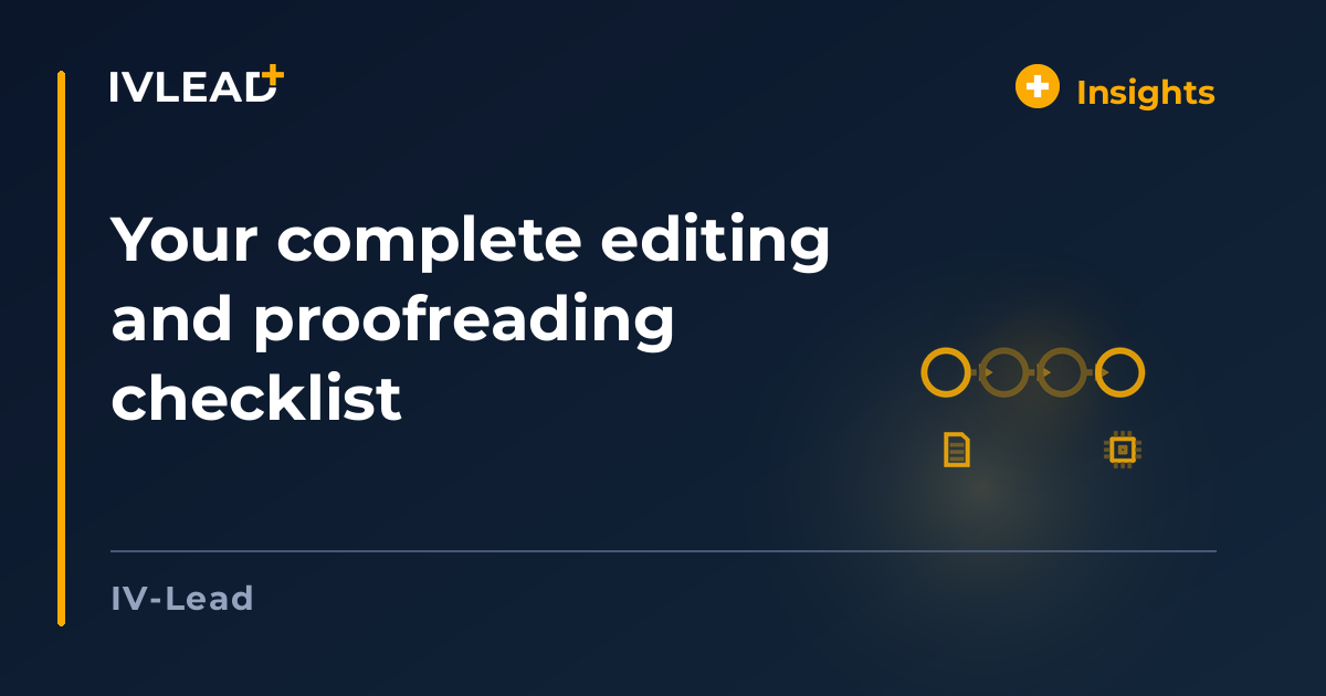 Your complete editing and proofreading checklist — IV-Lead